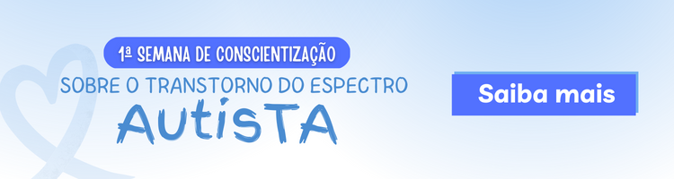 SEMANA DO TRANSTORNO DO ESPECTRO AUTISTA 